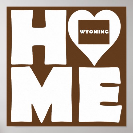 Wyoming Thuis Hart Staat Poster Bord (Voorkant)