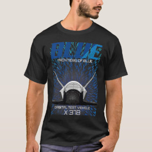 X 37B ruimte OTV orbitale test voertuig ruimtevaar T-shirt