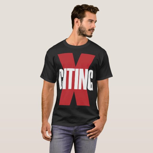 X-Citing Exciting Red White Original Letter Art T-shirt (Voorkant volledig)
