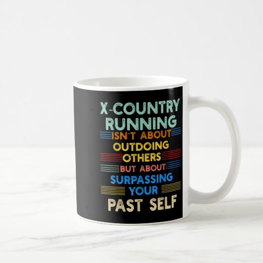 X-country Running Is Outwork Your Past Self Sitive Koffiemok (Rechts)