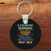 X-country Running Is Outwork Your Past Self Sitive Sleutelhanger (Voorkant)