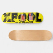 X FOOL Skateboard (Horizontaal)