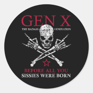 X Generatie Voor Allemaal Sissie Geboren Werd Sche Ronde Sticker