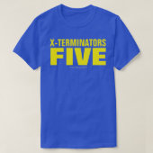 X-TERMINATORS VIJF T-shirts (Design voorkant)