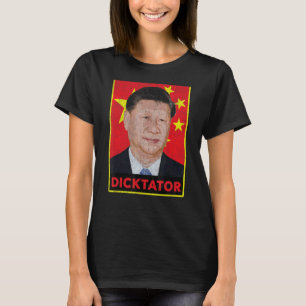 Xi Jinping Dictator Chinese Communistische Propaga T-shirt