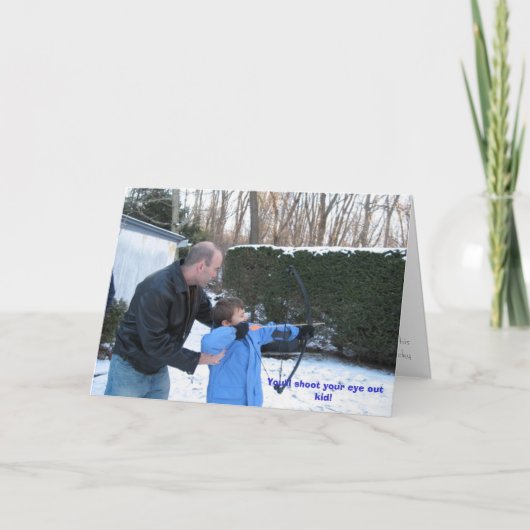 Xmas 2006 Jtown027, Je schiet je oog uit kind! Feestdagen Kaart (Voorkant)