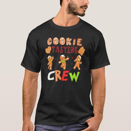 Xmas Cookie Proeverij Crew Kerstmis bakken maakt C T-shirt (Voorkant)