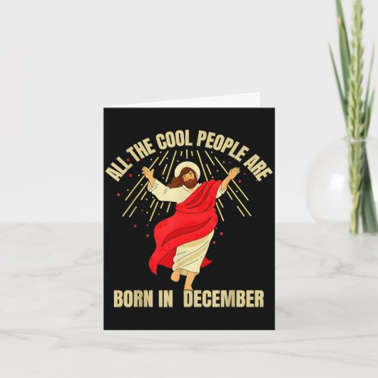Xmas Cool People Are Born In December Christian Ch Kaart (Voorkant)