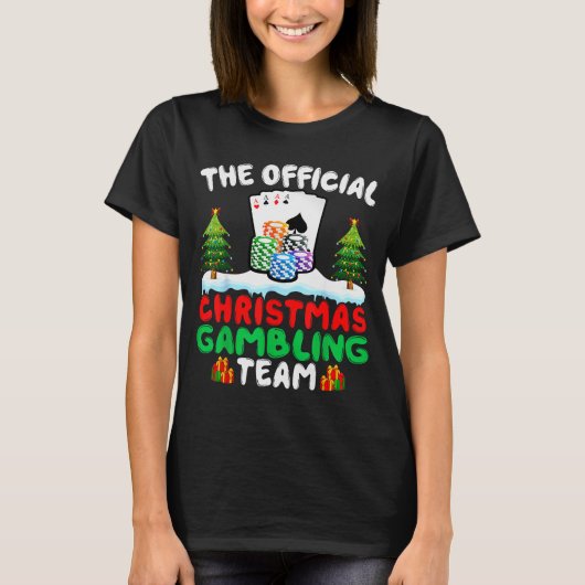 Xmas Gambling Team - Funny Gambling Gambler Christ T-shirt (Voorkant)