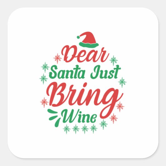 Xmas Gift Beste Kerstman, gewoon wijn Vierkante Sticker (Voorkant)