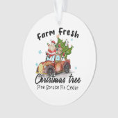 Xmas Gift Farm Fresh Christmas Tree Ornament (voorkant)