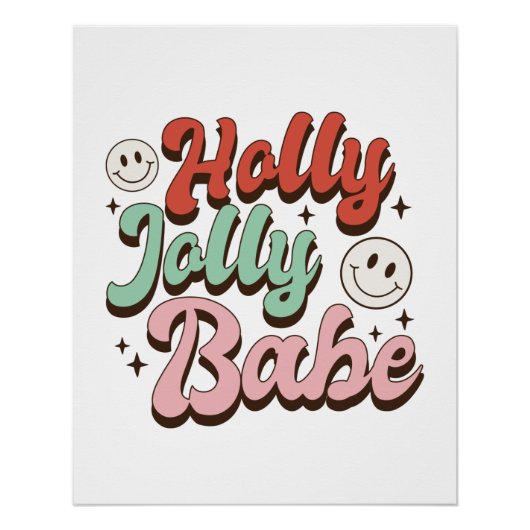 Xmas Gift Holly Jolly Babe Perfect Poster (Voorkant)