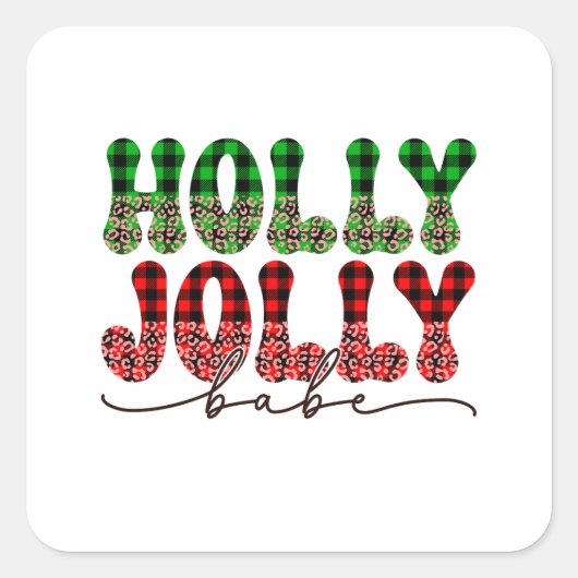 Xmas Gift Holly Jolly Babe Vierkante Sticker (Voorkant)