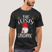 Xmas Holiday Family Matching The Feisty Gnome Chri T-shirt (Voorkant)