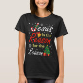 Xmas Jesus Is The Reason For The Season Christmas  T-shirt (Voorkant)