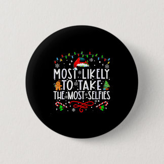 Xmas Most Likely To Take The Most Selfies Matching Ronde Button 5,7 Cm