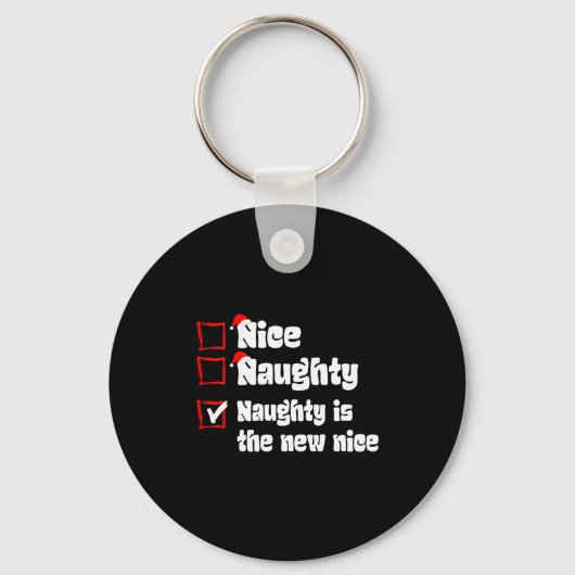 Xmas Nice Naughty Naughty Is The New Nice Christma Sleutelhanger (Voorkant)