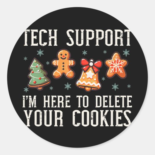 Xmas Tech Support Christmas Cookies Women Men  Ronde Sticker (Voorkant)