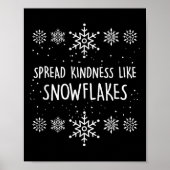 Xmas Themed Spread Kindness Like Snowflakes Merry  Poster (Voorkant)