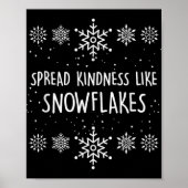 Xmas Themed Spread Kindness Like Snowflakes Merry  Poster (Voorkant)