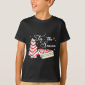 Xmas Tis' The Season Christmas Tree Cakes Debbie B T-shirt (Voorkant)