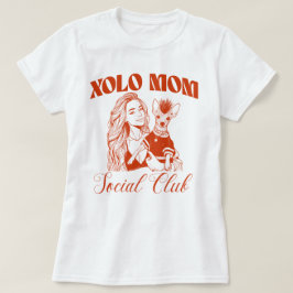 Xolo Hond Mama Sociale Club Vrouwen T-shirt