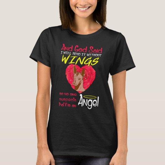Xoloitzcuintli engel zonder vleugels t-shirt (Voorkant)