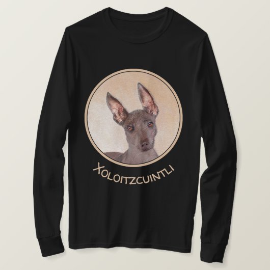 Xoloitzcuintli schilderen - Kute Original Dog Art T-shirt (Design voorkant)