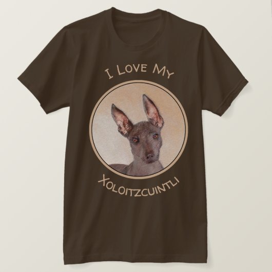 Xoloitzcuintli schilderen - Kute Original Dog Art T-shirt (Design voorkant)