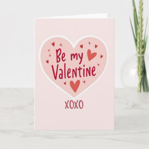 Xoxo Wees Mijn Valentijnskaart Kaart