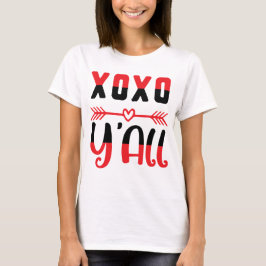 XOXO Y'all Valentijns Vrouwen T-shirt