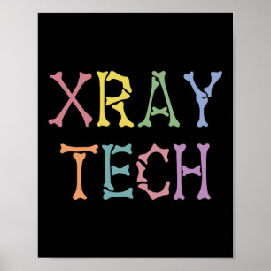 Xray Tech X-ray Technologist cadeaus Poster