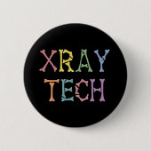 Xray Tech X-ray Technologist cadeaus Ronde Button 5,7 Cm (Voorkant)