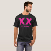 XX Vrouw Chromosomen zijn wetenschap en feiten T-shirt (Voorkant volledig)