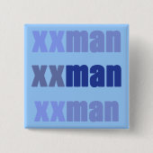 XXMan Vierkante Button 5,1 Cm (Voorkant)