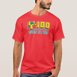 Y100 FM Miami Luister om te Winnen T-shirt