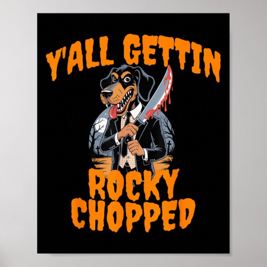 Y’all Gettin Rocky Chopped Tennessee Halloween Cos Poster (Voorkant)