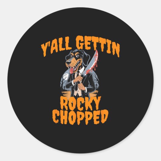 Y’all Gettin Rocky Chopped Tennessee Halloween Cos Ronde Sticker (Voorkant)