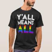  Y betekent Lgbt Rainbow Pride Lesbian Gay T-shirt (Voorkant)