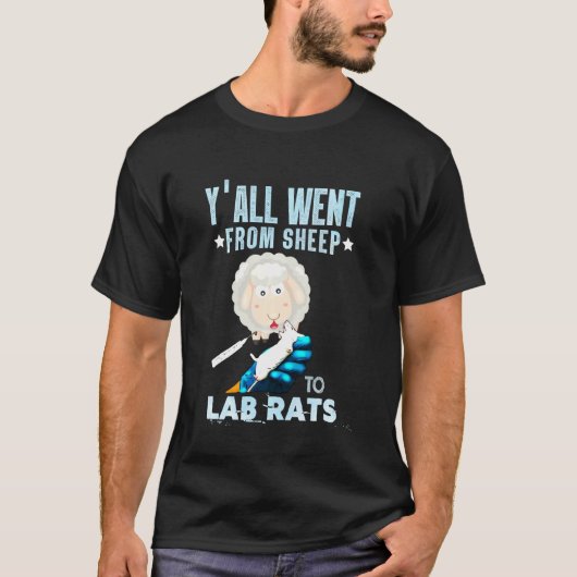 Y ging van schapen naar vaccin tegen laboratoriumr t-shirt (Voorkant)