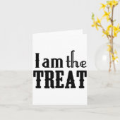 Y Halloween I Am The Treat Funny Holiday Kaart (Gele Bloem)