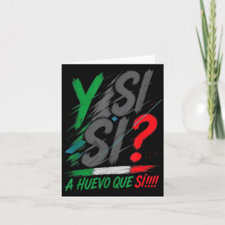 Y Si Sí Spaans Y Si Sí Mexico Mexicaans Optimistis Kaart