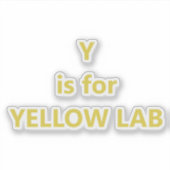 Y staat voor Gele Lab Sticker (Voorkant)