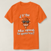 Y Tu Paleta de que la Quieres Spaanse ijslolly T-shirt (Design voorkant)