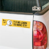 Y U Leer niet om Bumpersticker te besturen (Op Truck)