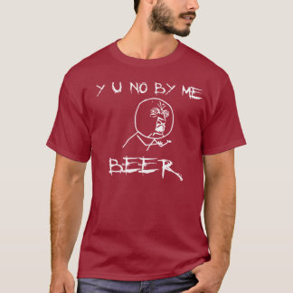 Y U NO BIJ MIJ BIER RAGE FACE TSHIRT