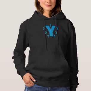 Y Waarom met vraagtekens Hoodie