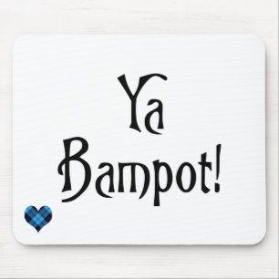 Ya Bampot grappig Schotse banter patter slang Muismat