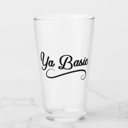 Ya Basic Funny Quote Glas (Voorkant)