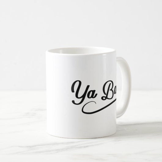 Ya Basic Funny Quote Koffiemok (Voorkant rechts)